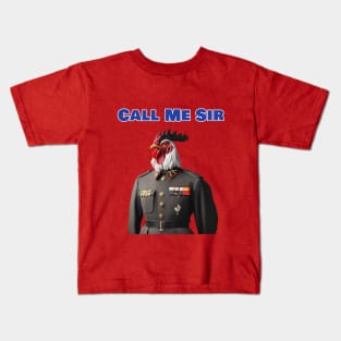 Call Me Sir  (Rooster ). Kids T-Shirt